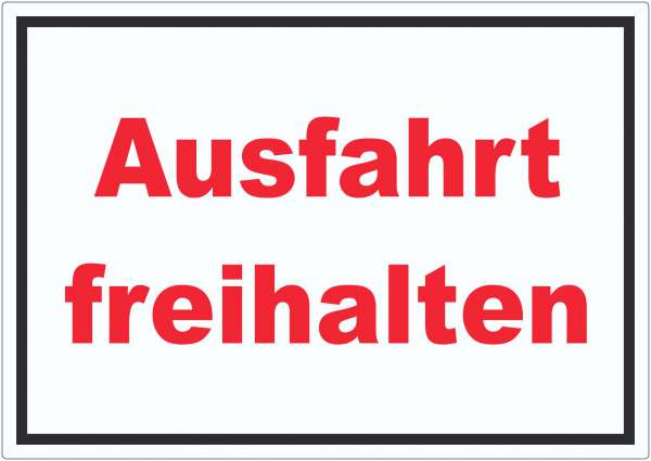 Ausfahrt freihalten Aufkleber rot-weiß-schwarz