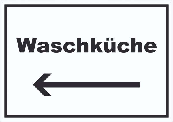 Waschküche Schild mit Text und Richtungspfeil links Waschraum waagerecht