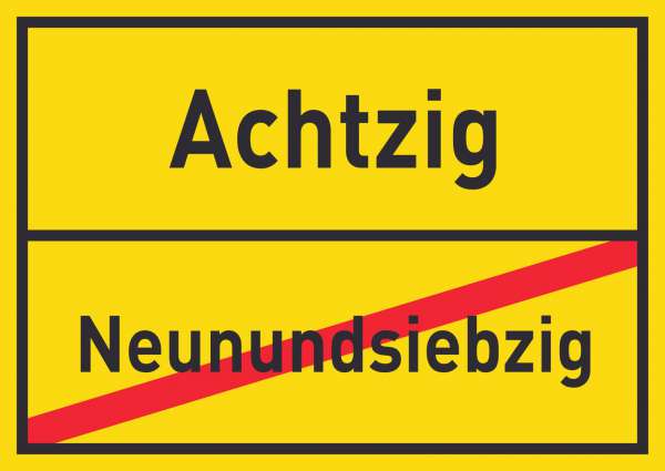 Achtzig Neunundsiebzig Schild Ortsschild