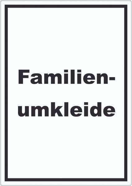 Familienumkleide Aufkleber mit Text hochkant