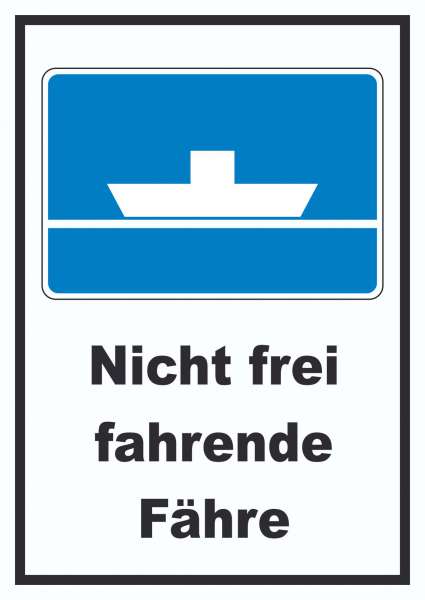 Nicht frei fahrende Fähre Symbol und Text