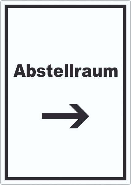 Abstellraum Aufkleber mit Text und Richtungspfeil rechts Lager hochkant