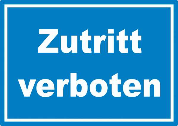 Zutritt verboten Aufkleber weiß-blau