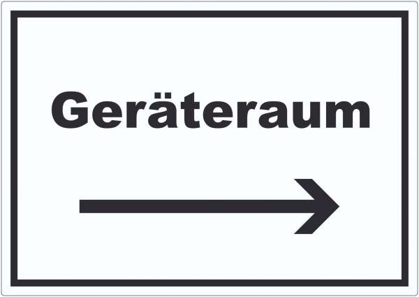 Geräteraum Aufkleber mit Text und Richtungspfeil rechts Schuppen waagerecht