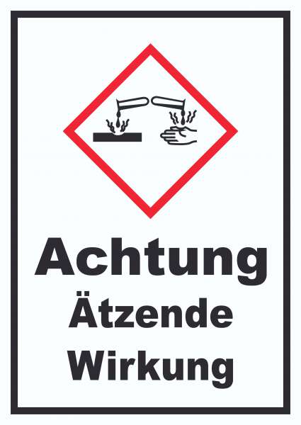 Schild Ätzende Wirkung Ätzwirkung hochkant