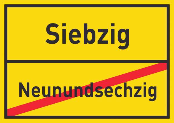 Siebzig Neunundsechzig Schild Ortsschild