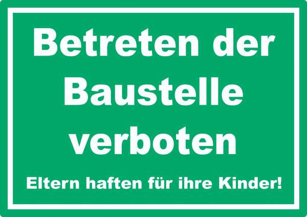 Betreten der Baustelle Aufkleber grün-weiß