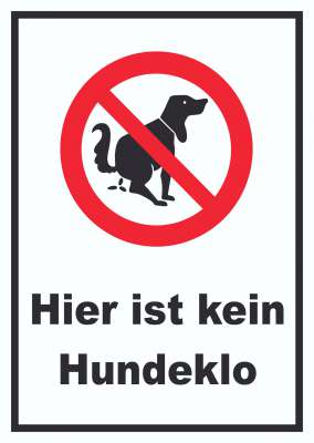 Hier ist kein Hundeklo Schild | HB-Druck Schilder, Textildruck