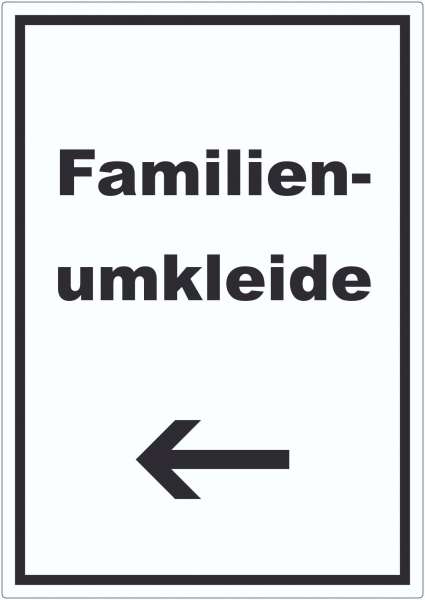 Familienumkleide Aufkleber mit Text und Richtungspfeil links hochkant