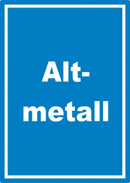 Altmetall Mülltrennung Aufkleber mit Text