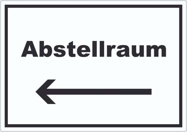 Abstellraum Aufkleber mit Text und Richtungspfeil links Lager waagerecht