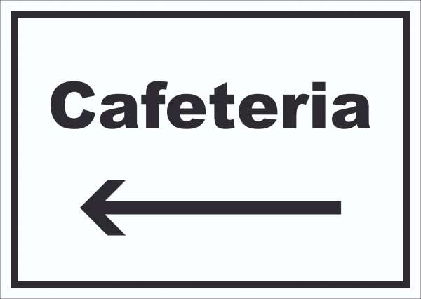 Cafeteria Schild mit Text und Richtungspfeil links Selbstbedienung waagerecht