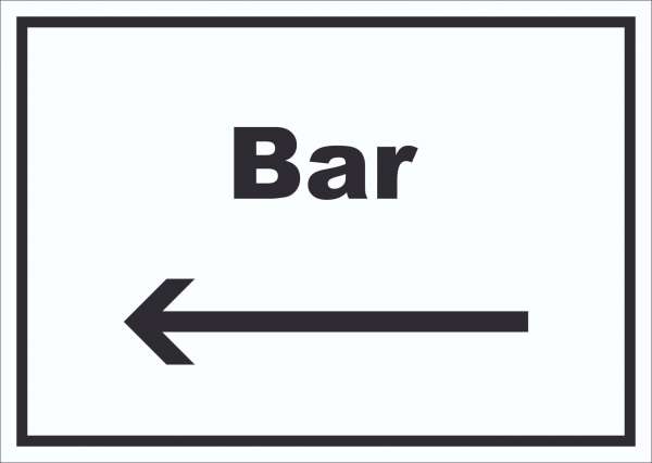 Bar Schild mit Text und Richtungspfeil links Pub Kneipe waagerecht