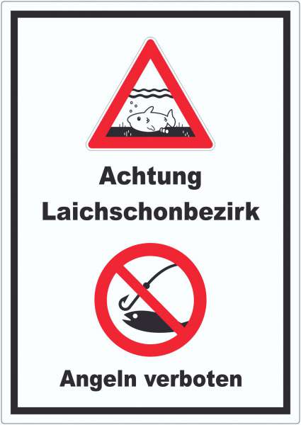 Achtung Laichschonbezirk Angeln verboten hochkant Aufkleber