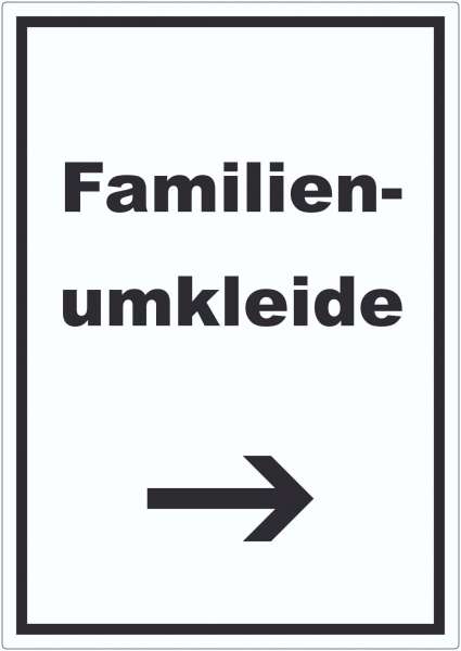 Familienumkleide Aufkleber mit Text und Richtungspfeil rechts hochkant