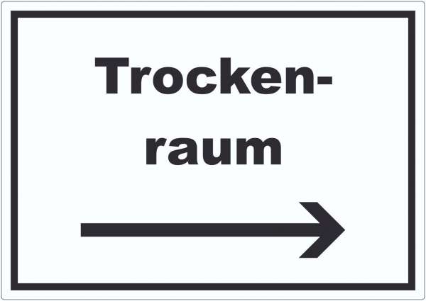 Trockenraum Aufkleber mit Text und Richtungspfeil rechts Wäsche trocknen waagerecht