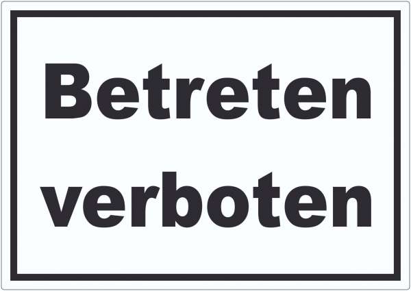 Betreten verboten Aufkleber schwarz-weiß