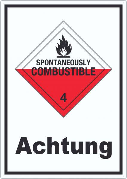 Aufkleber Selbstentzündliche Stoffe Achtung Spotaneously Combustible