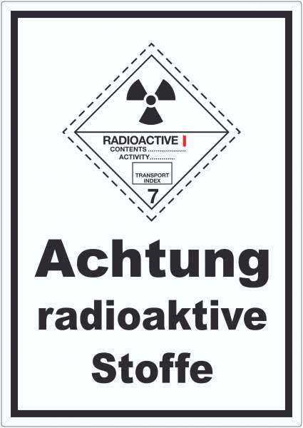 Aufkleber radioaktive Stoffe Radioactive I-WEISS