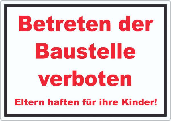 Betreten der Baustelle Aufkleber rot-weiß-schwarz