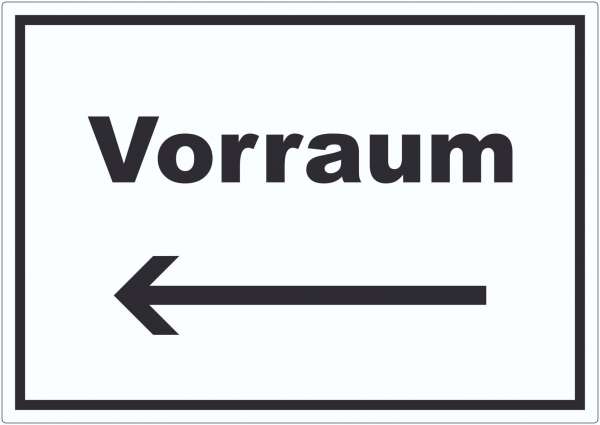 Vorraum Aufkleber mit Text und Richtungspfeil links Diele Vorzimmer waagerecht