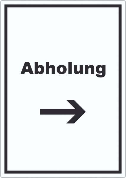 Abholung Aufkleber mit Text und Richtungspfeil rechts Post hochkant