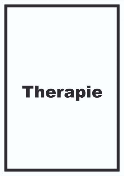 Therapie Schild mit Text Raum Behandlung hochkant