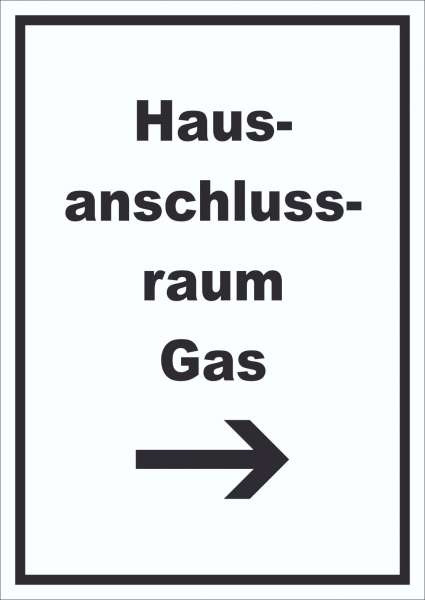 Hausanschlussraum Gas Schild mit Text und Richtungspfeil rechts HAR hochkant