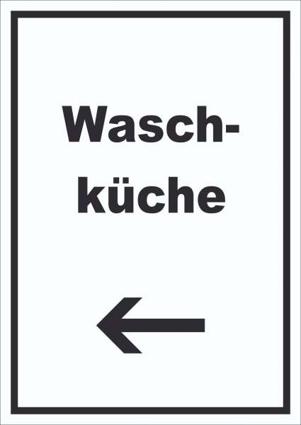 Waschküche Schild mit Text und Richtungspfeil links Waschraum hochkant