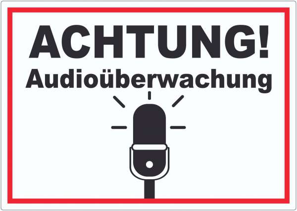 Achtung Audioüberwachung Aufkleber