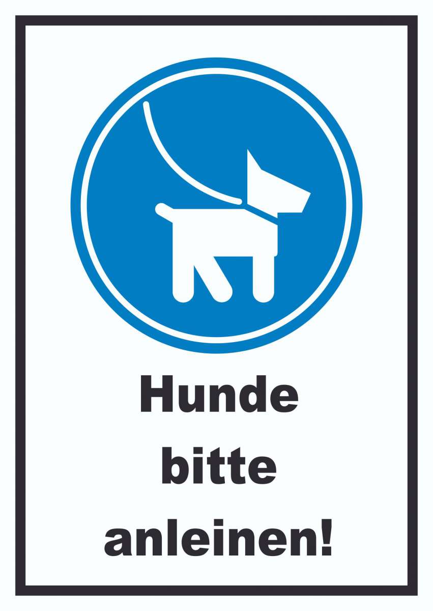 Hunde bitte anleinen Schild HBDruck Schilder, Textildruck